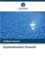 Systemisches Fluorid