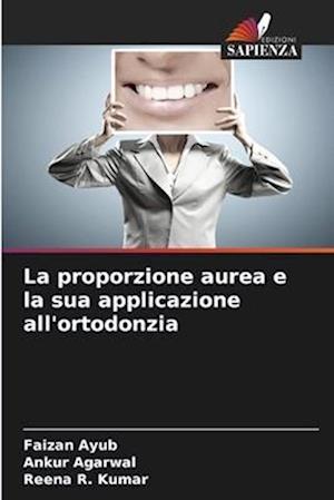 La proporzione aurea e la sua applicazione all'ortodonzia