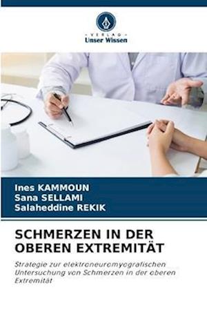 SCHMERZEN IN DER OBEREN EXTREMITÄT