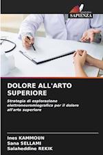 DOLORE ALL'ARTO SUPERIORE