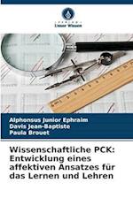 Wissenschaftliche PCK: Entwicklung eines affektiven Ansatzes für das Lernen und Lehren