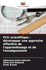 PCK scientifique : développer une approche affective de l'apprentissage et de l'enseignement