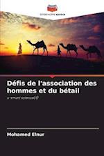 Défis de l'association des hommes et du bétail