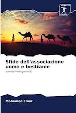 Sfide dell'associazione uomo e bestiame