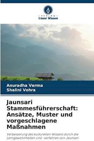 Jaunsari Stammesführerschaft: Ansätze, Muster und vorgeschlagene Maßnahmen