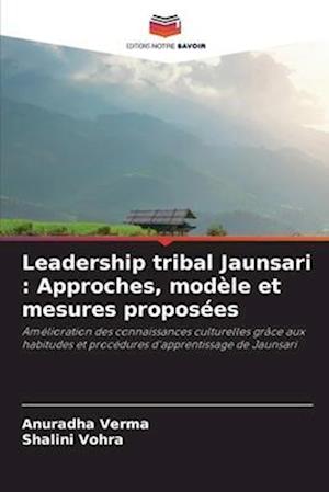 Leadership tribal Jaunsari : Approches, modèle et mesures proposées