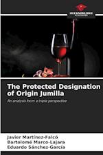 The Protected Designation of Origin Jumilla