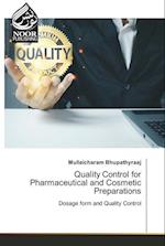 Quality Control for Pharmaceutical and Cosmetic Preparations