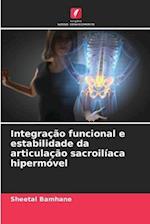 Integração funcional e estabilidade da articulação sacroilíaca hipermóvel