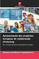 Apresentação dos projectos europeus de colaboração eTwinning