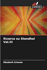 Ricerca su Stendhal Vol.III