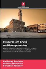 Misturas em bruto multicomponentes