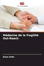 Médecine de la fragilité Out-Reach