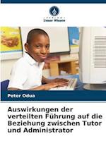 Auswirkungen der verteilten Führung auf die Beziehung zwischen Tutor und Administrator