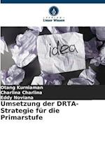 Umsetzung der DRTA-Strategie für die Primarstufe