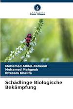 Schädlinge Biologische Bekämpfung