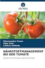 NÄHRSTOFFMANAGEMENT BEI DER TOMATE