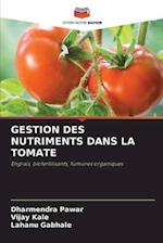 GESTION DES NUTRIMENTS DANS LA TOMATE