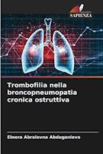 Trombofilia nella broncopneumopatia cronica ostruttiva