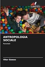 ANTROPOLOGIA SOCIALE