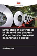 Simulation et contrôle de la planéité des plaques d'acier dans le processus de laminage à chaud