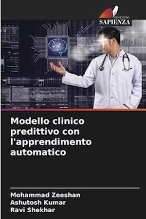 Modello clinico predittivo con l'apprendimento automatico