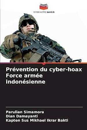 Prévention du cyber-hoax Force armée indonésienne