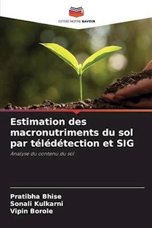 Estimation des macronutriments du sol par télédétection et SIG