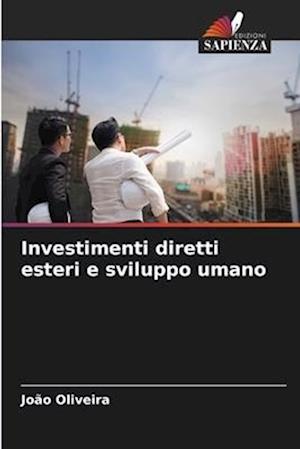 Investimenti diretti esteri e sviluppo umano