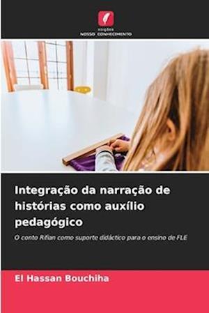 Integração da narração de histórias como auxílio pedagógico