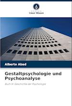 Gestaltpsychologie und Psychoanalyse