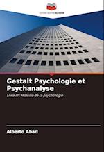 Gestalt Psychologie et Psychanalyse