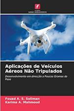 Aplicações de Veículos Aéreos Não Tripulados