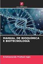 MANUAL DE BIOQUÍMICA E BIOTECNOLOGIA