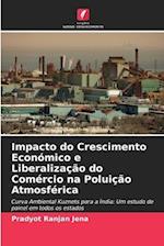 Impacto do Crescimento Económico e Liberalização do Comércio na Poluição Atmosférica