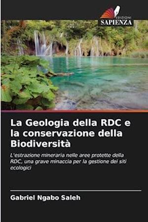 La Geologia della RDC e la conservazione della Biodiversità