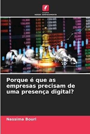 Porque é que as empresas precisam de uma presença digital?