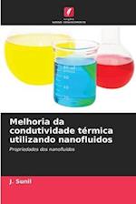 Melhoria da condutividade térmica utilizando nanofluidos