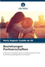 Beziehungen Partnerschaften