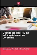 O impacto das TIC na educação rural na Colômbia