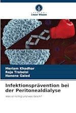 Infektionsprävention bei der Peritonealdialyse