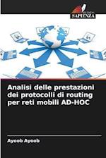 Analisi delle prestazioni dei protocolli di routing per reti mobili AD-HOC