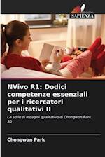 NVivo R1: Dodici competenze essenziali per i ricercatori qualitativi II