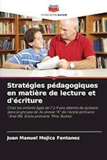 Stratégies pédagogiques en matière de lecture et d'écriture