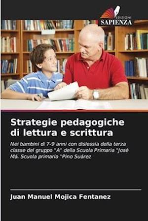 Strategie pedagogiche di lettura e scrittura