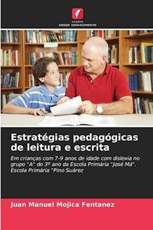 Estratégias pedagógicas de leitura e escrita