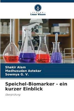 Speichel-Biomarker - ein kurzer Einblick