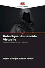 Robotique Humanoïde Virtuelle