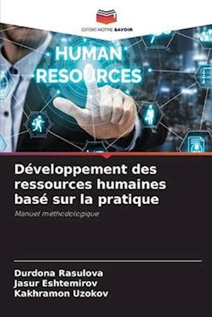 Développement des ressources humaines basé sur la pratique