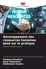 Développement des ressources humaines basé sur la pratique